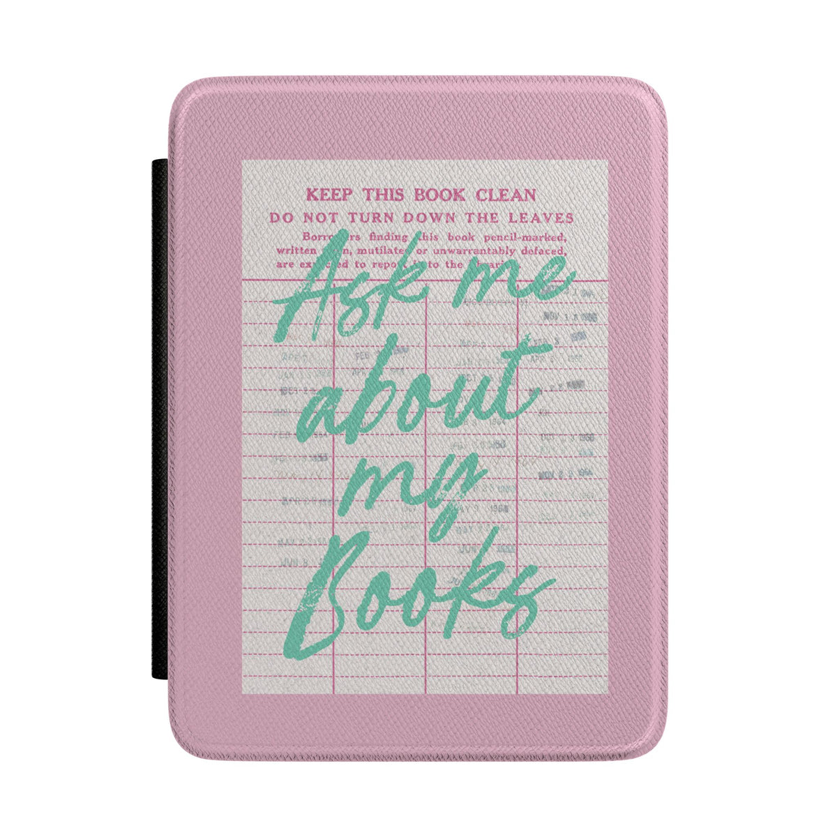 Ask Me About My Books Kindle case front cover