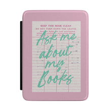 Ask Me About My Books Kindle Case