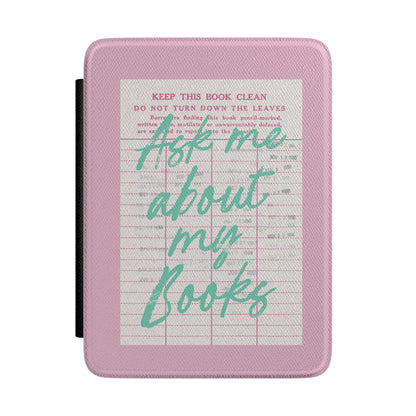 Ask Me About My Books Kindle case front cover