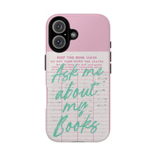 Ask Me About My Books Tough Magnetic Phone Case