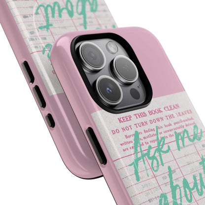 Ask Me About My Books tough magnetic phone case angled close-up